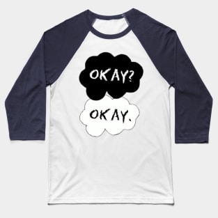 The Fault In Our Stars | Okay? Baseball T-Shirt